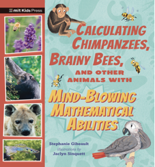 Calculating Chimpanzees, Brainy Bees